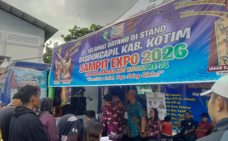  PELAYANAN ADMINDUK DI EVENT SAMPIT EXPO TAHUN 2026